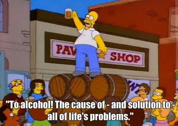 [AlcoholSimpsonsProblem.jpg]
Simpson quote about alcohol.